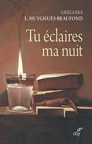 Tu éclaires ma nuit