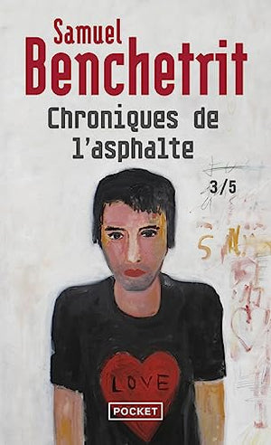 Chroniques de l'asphalte Tome 3