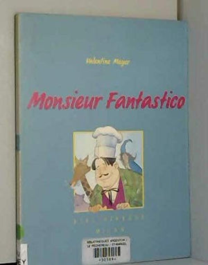 Monsieur Fantastico