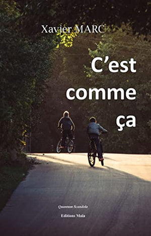 C'est comme ça