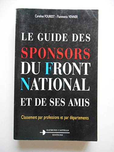 Le guide des sponsors du Front national et de ses amis