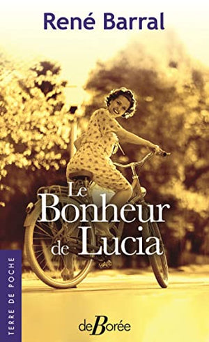 Le bonheur de Lucia