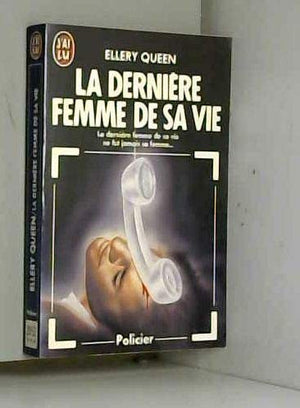 Dernière femme de sa vie