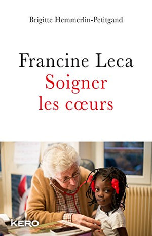 Soigner les coeurs