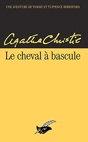 Le Cheval à bascule