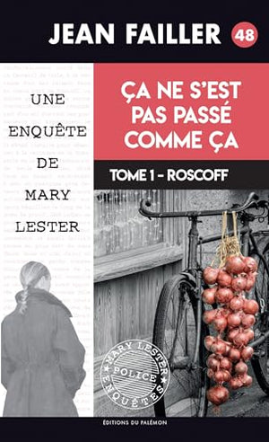 Une enquête de Mary Lester