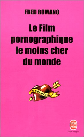 Le film pornographique le moins cher du monde