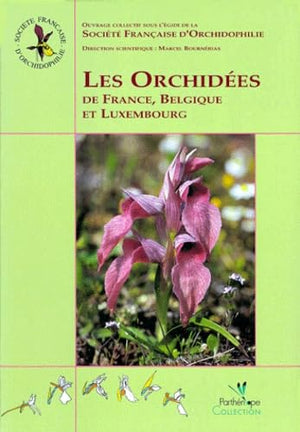 Les orchidées de France, Belgique et Luxembourg