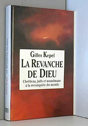 La revanche de Dieu