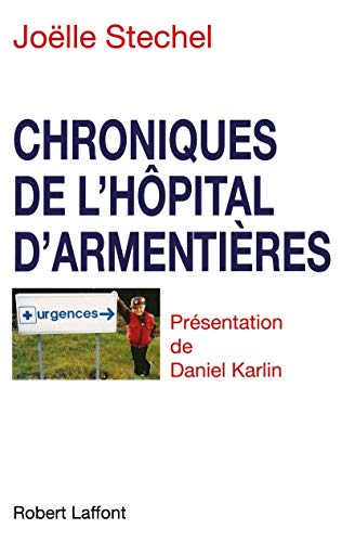 Chroniques De Hopital D Armentieres