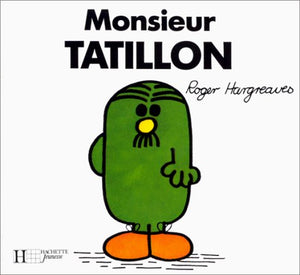 Monsieur Tatillon