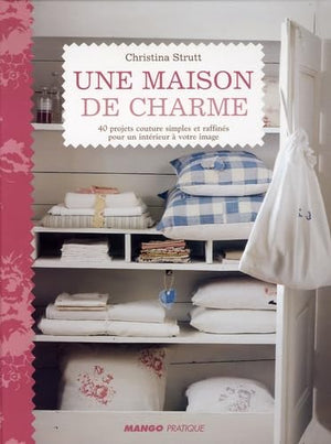 Une maison de charme