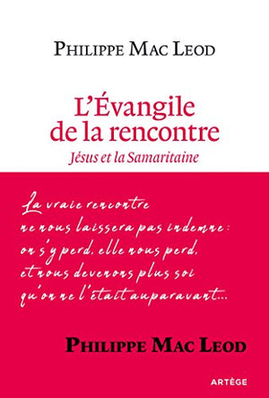 L'évangile de la rencontre