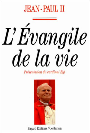 L'évangile de la vie