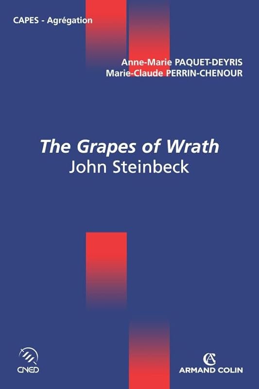The Grapes of Wrath - John Steinbeck: John Steinbeck