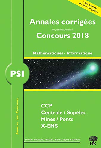 Annales corrigées concours 2018 PSI mathématiques informatique