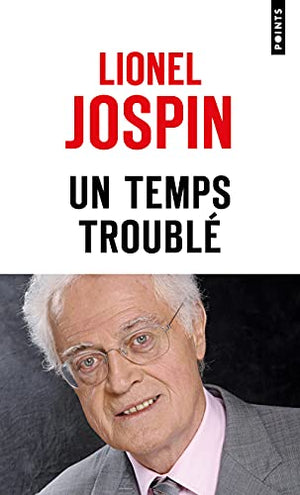 Un temps troublé