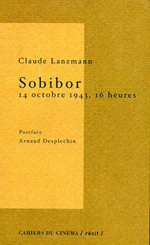 Sobibor 14 octobre 1943, 16 heures