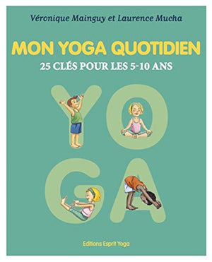 Mon yoga quotidien