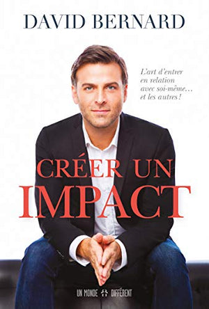 Créer un impact