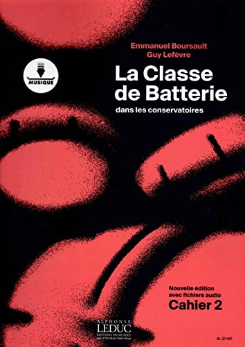 Classe de Batterie dans les Conservatoires - Volume 2