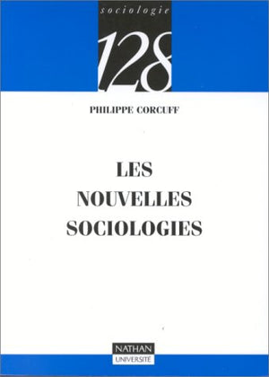 Les nouvelles sociologies