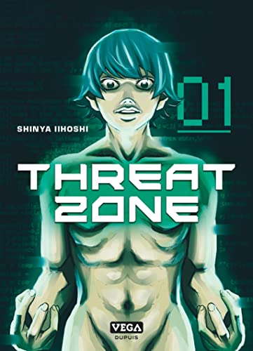 Threat Zone Tome 1