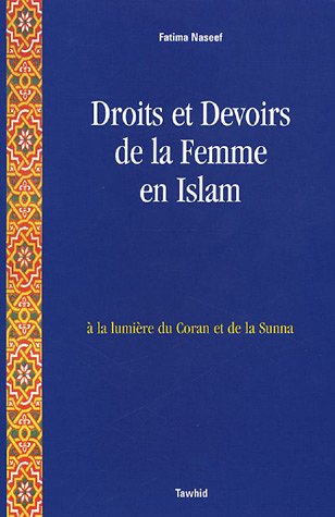 Droits et devoirs de la femme en Islam