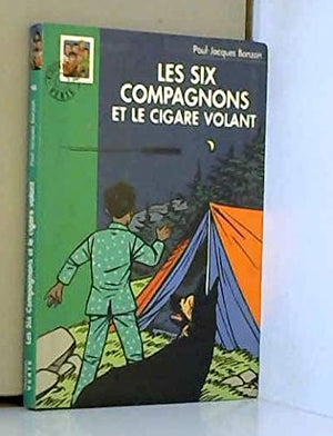 Les Six Compagnons et le cigare volant