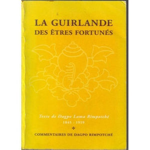 La guirlande des êtres fortunés