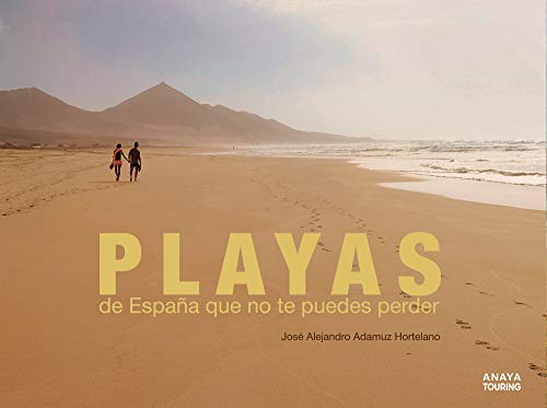 Playas de España que no te puedes perder (Guías Singulares)