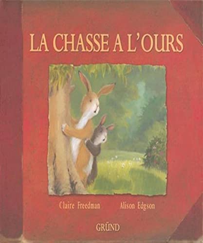 La chasse à l'ours