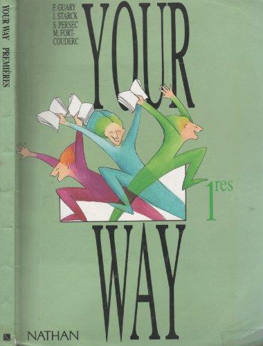 Your way, 1re. Livre de l'élève