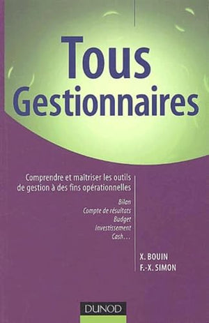 Tous gestionnaires !