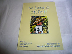 Les bêtises de Mitou