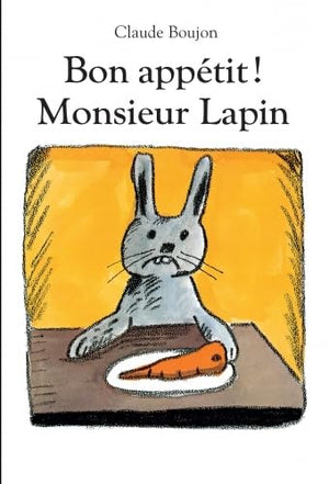 Bon appétit, Monsieur Lapin