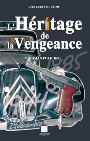 L'héritage de la vengeance