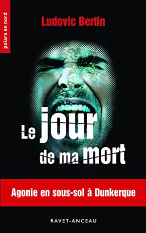 LE JOUR DE MA MORT