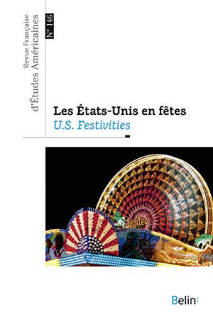 Les États-Unis en fêtes