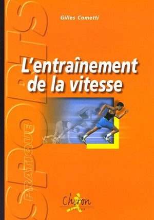 L'entraînement de la vitesse