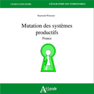 Mutation des systèmes productifs - France