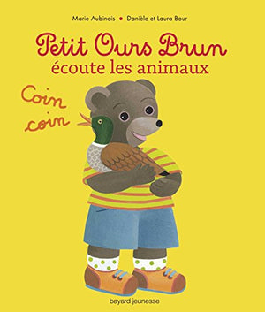 Petit Ours Brun écoute les animaux