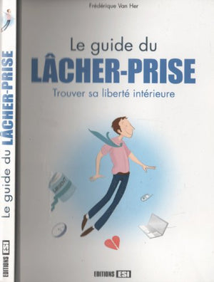 Guide du lâcher-prise