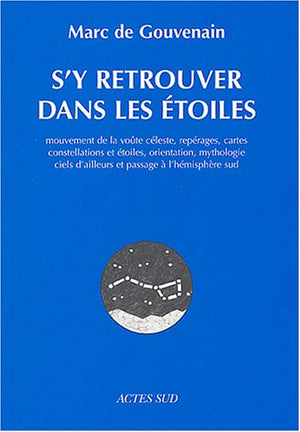 S'y retrouver dans les étoiles