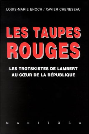 Les Taupes rouges