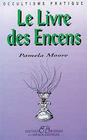 Le livre des encens