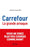 Carrefour, la grande arnaque