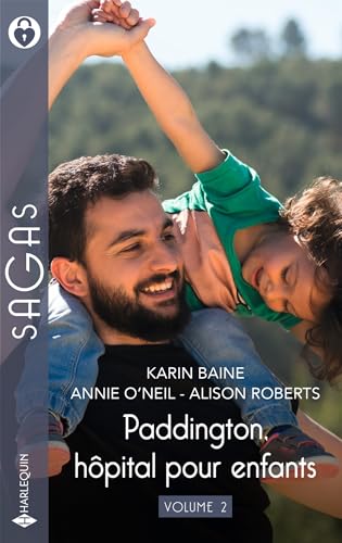 Paddington, hôpital pour enfants - Volume 2: Cette étincelle entre eux - Envoûtée par un cheikh - Un cardiologue bien trop séduisant
