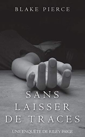 Sans laisser de traces