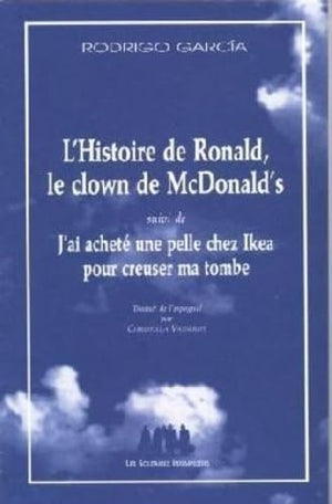 L'histoire de Ronald, le clown de chez McDonald's